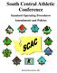 South Central Athletic Conference. Standard Operating Procedures Amendments and Policies