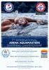 MAY 19, THE COMMEMORATION OF ATATÜRK, YOUTH AND SPORTS DAY 7TH INTERNATIONAL ARENA AQUAMASTERS SWIMMING CHAMPIONSHIP