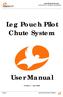 Leg Pouch Pilot Chute System