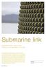 Submarine link. Submarine HVAC cable to the floating oil and gas platform at Gjøa