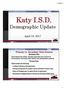 Katy I.S.D. Demographic Update
