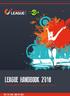LEAGUE HANDBOOK The Trampoline & DMT League competition handbook Version 1