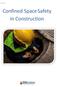 Confined SpaceSafety in Construction