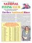 NATIONAL FLYING CLUB. Tarbes National Race FOUNDED Patron: HER MAJESTY THE QUEEN President: Mr John Edwards.