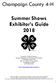 Champaign County 4-H. Summer Shows Exhibitor s Guide 2018