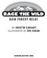 RACE THE WILD RAIN FOREST RELAY BY KRISTIN EARHART ILLUSTRATED BY EDA KABAN SCHOLASTIC INC.