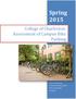 Spring College of Charleston: Assessment of Campus Bike Parking. Aaron Holly: Bike Share Coordinator/Graduate Assistant Office of Sustainability