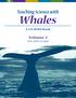 Teaching Science with. Whales. A CD-ROM Book. Volume 2. 5th 8th Grade