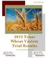 SCSC Texas Wheat Variety Trial Results. varietytesting.tamu.edu
