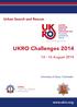 UKRO Challenges August Urban Search and Rescue.  University of Essex, Colchester
