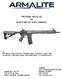 OWNERS MANUAL for M-15 RIFLES AND CARBINES READ THIS MANUAL THOROUGHLY, PARTICULARLY THE WARNINGS, BEFORE USING THIS FIREARM! IT S IMPORTANT!