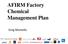 AFIRM Factory Chemical Management Plan. Greg Montello