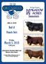 March 2, Simmentals. Bull & Female Sale. with Guest Consignor: 38th in Friday, 1:00 p.m. Johnstone Auction Mart Ltd. Moose Jaw, Sask.