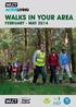 WALKS IN YOUR AREA FEBRUARY - MAY 2014