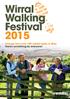 Wirral Walking Festival Choose from over 100 varied walks in May: there s something for everyone!