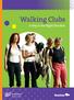 Walking Clubs. A Step in the Right Direction