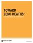 TOWARD ZERO DEATHS: A NATIONAL STRATEGY ON HIGHWAY SAFETY