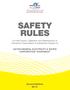 SAFETY RULES. For the Control, Operation and Maintenance of Electricity Transmission & Distribution System of