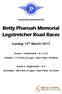 Betty Pharoah Memorial Legstretcher Road Races