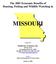 The 2001 Economic Benefits of Hunting, Fishing and Wildlife Watching in MISSOURI. Prepared by: