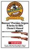 Beeman Precision Airguns R-Series Air Rifle Owner s Manual