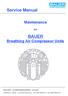 Service Manual. Maintenance. BAUER Breathing Air Compressor Units