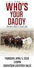 15 th Annual WHO S YOUR DADDY. Shorthorn Bull & Female Sale. Thursday, April 5, :00pm Saskatoon Livestock Sales