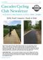 Cascades Cycling Club Newsletter Serving Jackson s Cycling Community for over 30 Years - All Riders - All Abilities