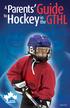 Guide GTHL. Hockey. Parents. the October 2006