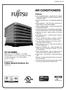 AIR CONDITIONERS. Features. Manufactured for Fujitsu General America, Inc. Fairfield, NJ. FORM NO. AFJ-221 Supersedes Form No.