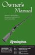 Owner s. Manual. Owner s Manual for: Remington Model SPR 22 Side-by-Side Rifle IMPORTANT!