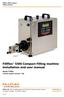 Installation and user manual. Model T5500C Control system version 1.6b. the flexible filling machines. Fillflex 5500 Compact Filling machine