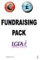 Why fundraise? 3 Firstly. Steps. Fundraising Ideas 4. Events in Detail 5/6. Organising Your Fundraising 7. Publicity 8