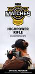 HIGHPOWER RIFLE CHAMPIONSHIPS OFFICIAL PROGRAM. Information and Registration at