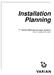 Installation Planning