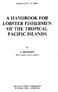 A HANDBOOK FOR LOBSTER FISHERMEN OF THE TROPICAL PACIFIC ISLANDS