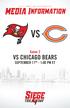 MEDIA Information VS CHICAGO BEARS. Game 2 SEPTEMBER 17TH - 1:00 PM ET