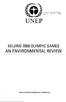 UNEP BEIJING 2008 OLYMPIC GAMES AN ENVIRONMENTAL REVIEW UNITED NATIONS ENVIRONMENT PROGRAMME