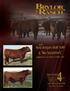Canada s Pioneer Red Angus Breeders - Herd Established Lot #1 FRIDAY - 1:00 P.M. NO SURPRISES SALE IMMEDIATELY AFTER BULL SALE.