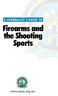 Firearms and the Shooting Sports