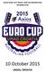 AXIOS EURO CUP TRAVEL AND ACCOMODATION INFORMATION. 10 October 2015 UMAG, CROATIA