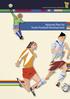 THE SCOTTISH FOOTBALL ASSOCIATION. National Plan for Youth Football Development