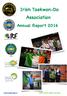 Irish Taekwon-Do Association. Annual Report 2016