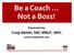 Be a Coach Not a Boss!