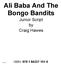 Ali Baba And The Bongo Bandits. Junior Script by Craig Hawes