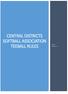 CENTRAL DISTRICTS SOFTBALL ASSOCIATION TEEBALL RULES Version 2