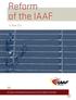 Reform of the IAAF. A New Era. An outline of the Proposal for Governance Structure Reform of the IAAF
