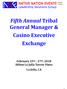 Fifth Annual Tribal General Manager & Casino Executive Exchange
