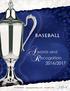 BASebAll. Awards of Distinction. Collection of Exceptional Awards