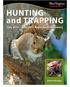 HUNTING and TRAPPING. July 2010 June 2011 Regulations Summary.